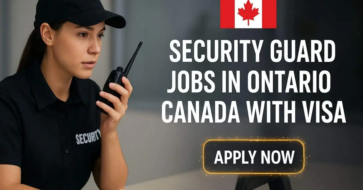 Security Guard Jobs in Ontario Canada with Visa