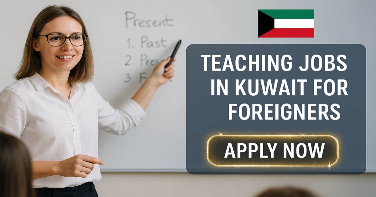 Teaching Jobs in Kuwait for Foreigners