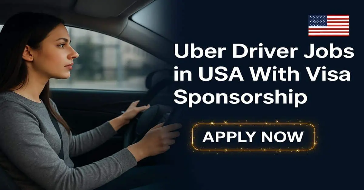 Uber Driver Jobs in USA With Visa Sponsorship