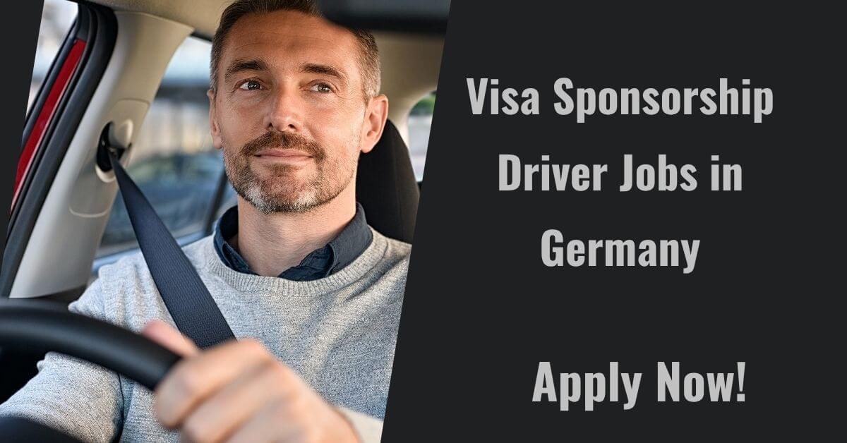 Visa Sponsorship Driver Jobs in Germany