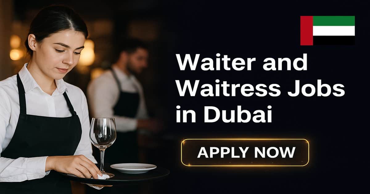 Waiter and Waitress Jobs in Dubai