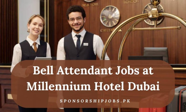 Bell Attendant Jobs at Millennium Hotel Dubai