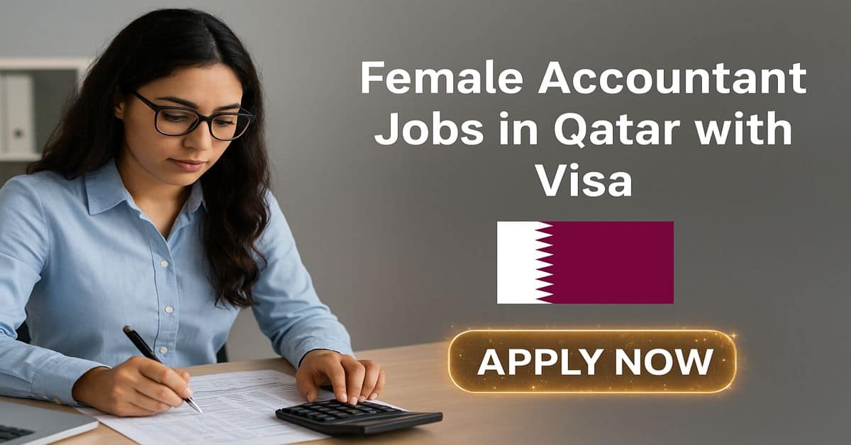 Female Accountant Jobs in Qatar with Visa