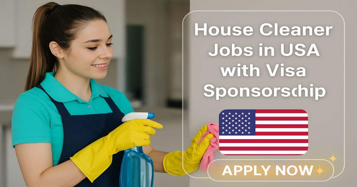 House Cleaner Jobs in USA with Visa Sponsorship