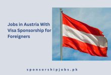 Jobs in Austria With Visa Sponsorship for Foreigners
