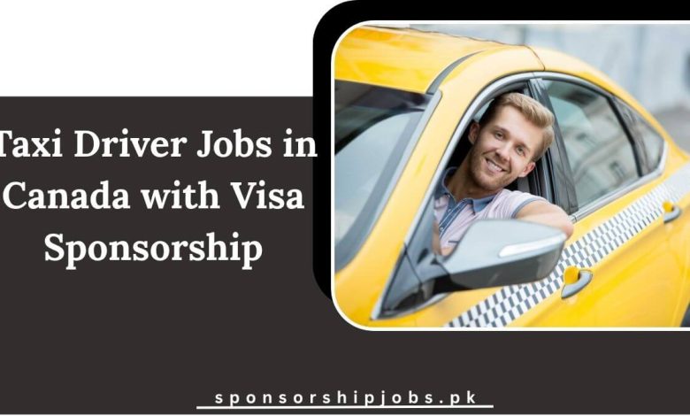 Taxi Driver Jobs in Canada with Visa Sponsorship