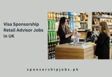 Visa Sponsorship Retail Advisor Jobs in UK