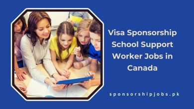 Visa Sponsorship School Support Worker Jobs in Canada