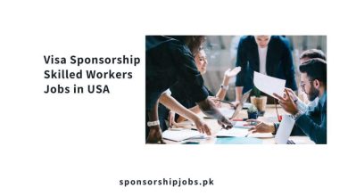 Visa Sponsorship Skilled Workers Jobs in USA