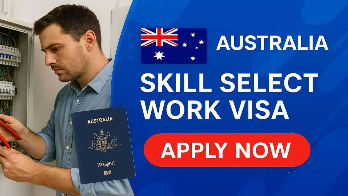 Australia Skill Select Work Visa