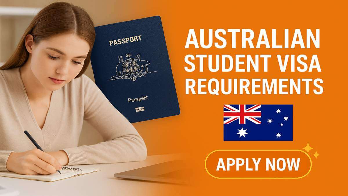Australian Student Visa Requirements