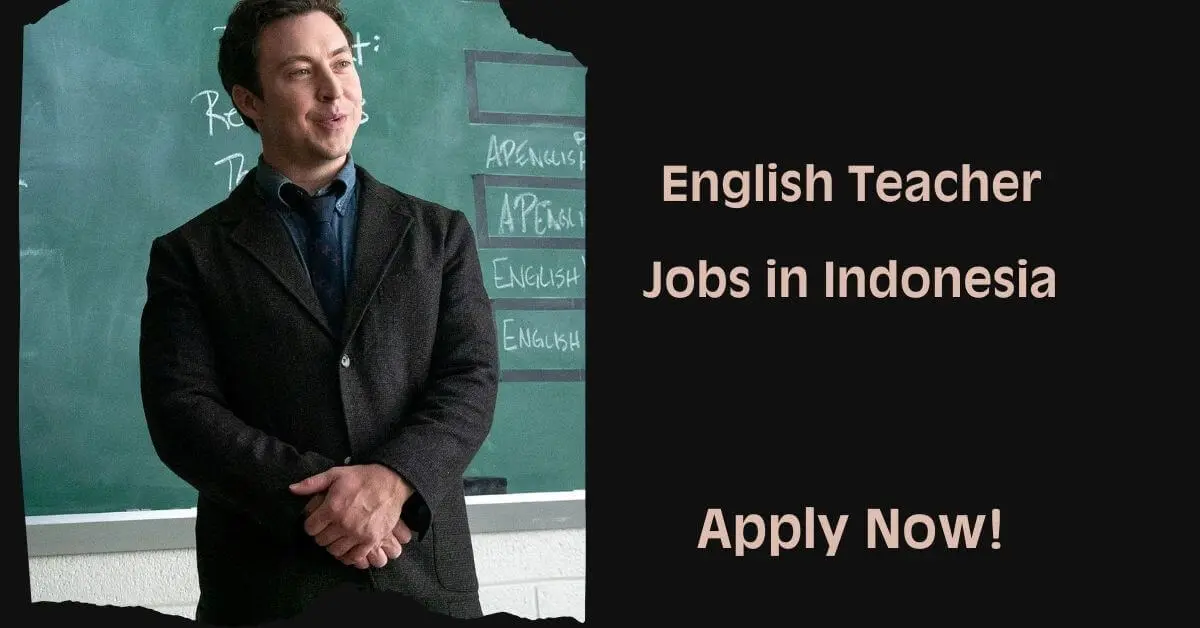 English Teacher Jobs in Indonesia