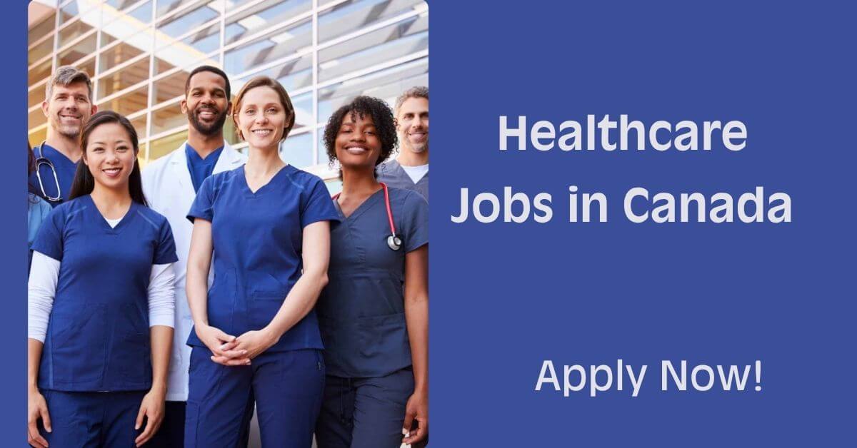 Healthcare Jobs in Canada