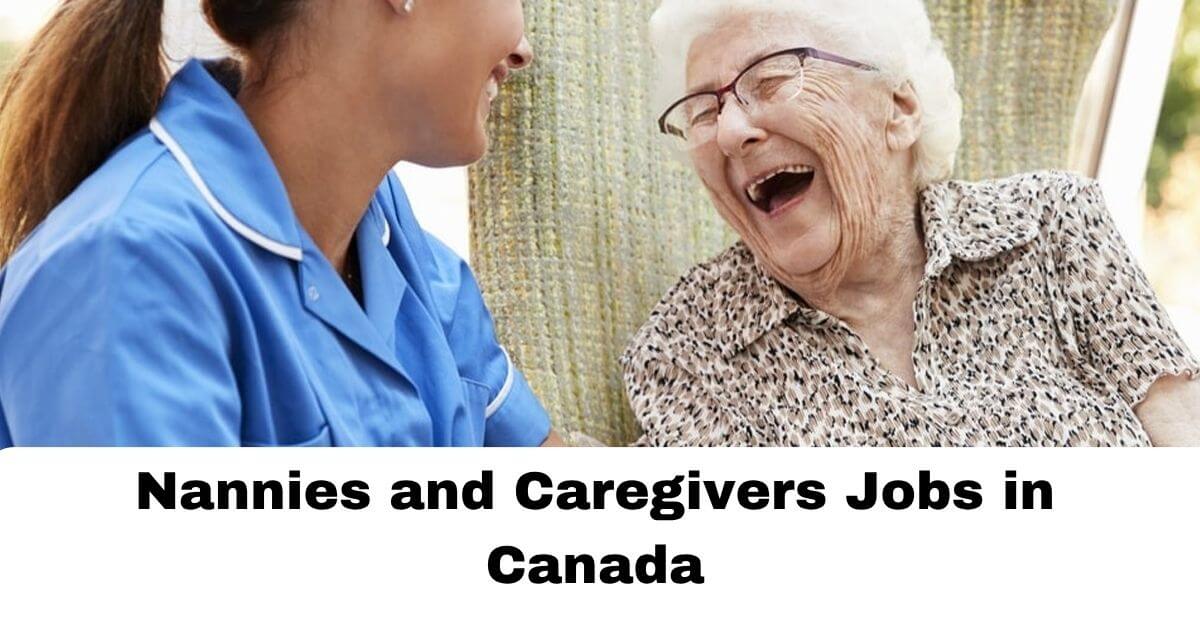 Nannies and Caregivers Jobs in Canada