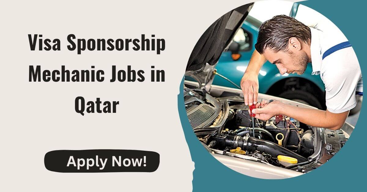 Visa Sponsorship Mechanic Jobs in Qatar