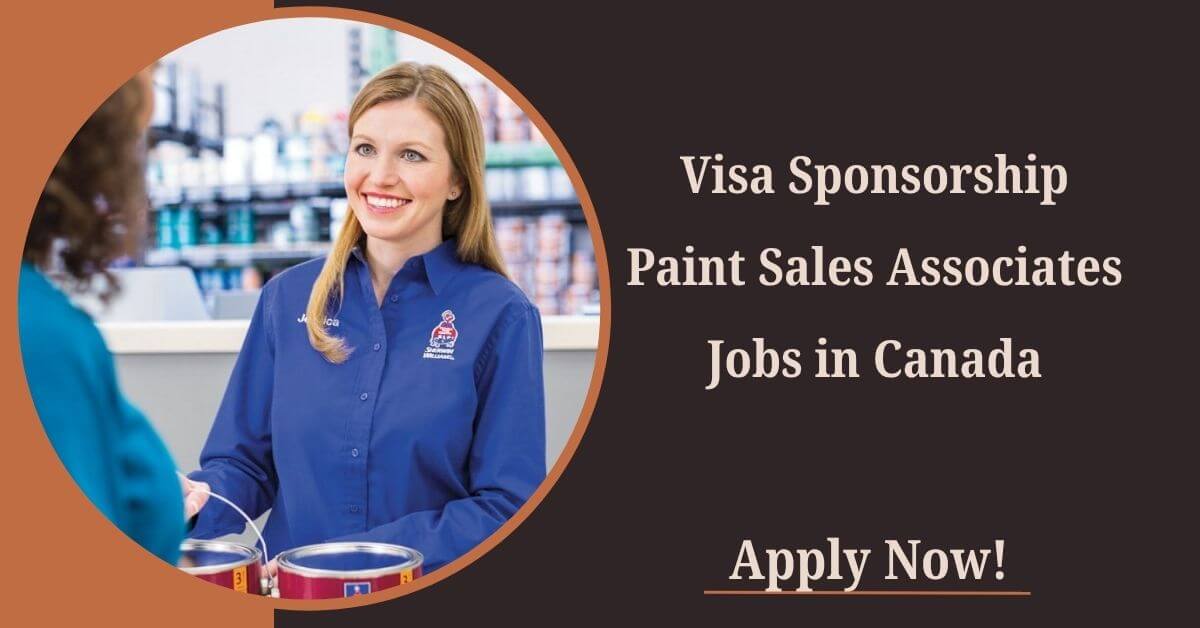 Visa Sponsorship Paint Sales Associates Jobs in Canada