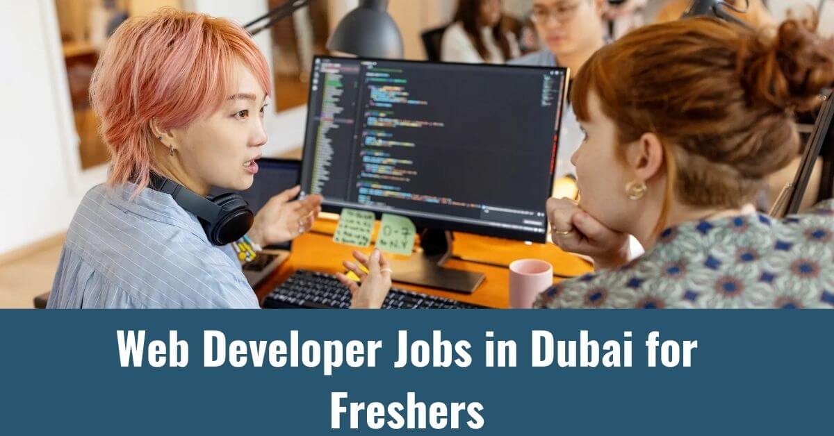 Web Developer Jobs in Dubai for Freshers